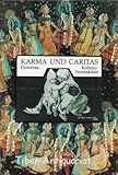 Karma und Caritas: Soziale Arbeit im Hinduismus livre