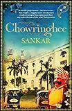 Chowringhee: SHORTLISTED FOR INDEPENDENT FOREIGN FICTION PRIZE (English Edition) livre
