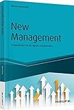 New Management: Erfolgsfaktoren für die digitale Transformation (Haufe Fachbuch) livre