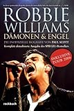 Robbie Williams - Dämonen und Engel. Die inoffizielle Biografie, aktualisiert incl. Tour 2006 livre