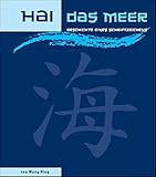 HAI - Das Meer: Geschichte eines Schriftzeichens livre
