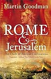 Rome and Jerusalem: The Clash of Ancient Civilizations livre