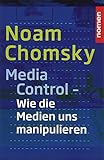 Media Control: Wie uns die Medien manipulieren livre