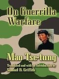 On Guerrilla Warfare (Dover Books on History, Political and Social Science) (English Edition) livre