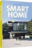 Smart Home - Bausteine für Ihr intelligentes Zuhause (Haufe Fachbuch) livre