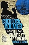 The Further Adventures of Sherlock Holmes: The Giant Rat of Sumatra livre