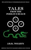 Tales from the Perilous Realm: Roverandom and Other Classic Faery Stories (English Edition) livre