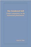 The Gendered Self: Further commentary on the transsexual phenomenon (English Edition) livre