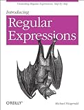 Introducing Regular Expressions: Unraveling Regular Expressions, Step-by-Step (English Edition) livre