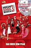 Disney High School Musical 3: Der Roman zum Film livre