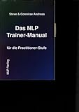 Das NLP-Trainer-Manual für die Practitioner-Stufe livre