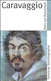Caravaggio: Leben Werk Wirkung (Suhrkamp BasisBiographien) livre