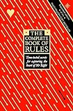 The Complete Book of Rules: Time Tested Secrets for Capturing the Heart of Mr. Right livre