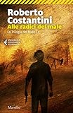 Alle radici del male: Trilogia del Male 2 (Il commissario Balistreri) (Italian Edition) livre