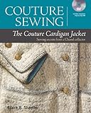 Couture Sewing: The Couture Cardigan Jacket: Sewing Secrets from a Chanel Collector livre