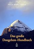 Das grosse Dzogchen-Handbuch livre