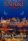 Snake Eyes: A novel of the Demon Accords (English Edition) livre