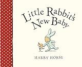 Little Rabbit's New Baby (English Edition) livre
