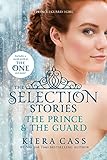 The Selection Stories: The Prince & The Guard livre
