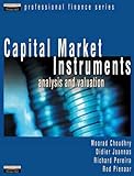 Capital Market Instruments: Analysis and Valuation livre