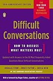 Difficult Conversations: How to Discuss What Matters Most livre