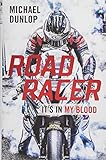 Road Racer: It's in My Blood livre