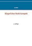 Bürgerliches Recht kompakt livre