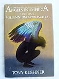Angels in America: A Gay Fantasia on National Themes : Part One : Millennium Approaches livre
