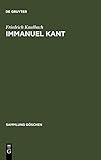 Sammlung Göschen, Nr. 2221: Immanuel Kant livre
