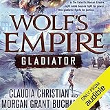 Wolf's Empire: Gladiator  livre
