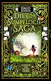 Feenlicht und Krötenzauber (Die Sumpfloch-Saga 1) (German Edition) livre