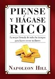 Piense y Hágase Rico (Think and Grow Rich Series) (Spanish Edition) livre