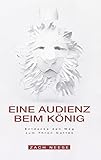 Eine Audienz beim König livre