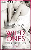 The Wild Ones: Verführung - Roman livre