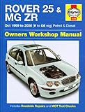 Rover 25 and MG ZR Petrol and Diesel: 99-06 livre