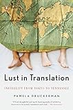 Lust in Translation: Infidelity from Tokyo to Tennessee livre