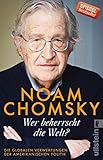 Wer beherrscht die Welt?: Die globalen Verwerfungen der amerikanischen Politik livre