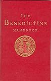 A Benedictine Handbook (English Edition) livre