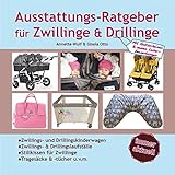 Ausstattungsratgeber für Zwillinge & Drillinge livre