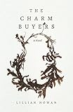 The Charm Buyers (English Edition) livre