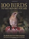 100 Birds to See Before You Die livre
