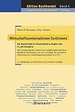 Wirtschaftsunternehmen Sortiment: Der Buchhandel in Deutschland zu Beginn des 21. Jahrhunderts. Alle livre