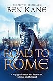 The Road to Rome: (The Forgotten Legion Chronicles No. 3) (English Edition) livre