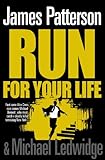 Run For Your Life: (Michael Bennett 2) livre