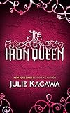 The Iron Queen (The Iron Fey, Book 3) (English Edition) livre