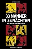 33 Männer in 33 Nächten: Ein erotisches Experiment livre