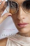 The Idea of You: A Novel (English Edition) livre