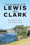 The Journals of Lewis and Clark livre