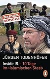 Inside IS - 10 Tage im 'Islamischen Staat' livre