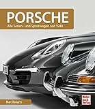 Porsche: Alle Serien- und Sportwagen seit 1948 livre